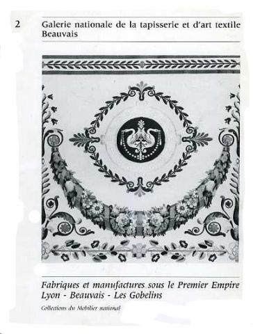 Fabriques et manufactures sous le Premier Empire Lyon-Beauvais-Les Gobelins, 1981